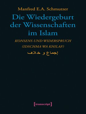 cover image of Die Wiedergeburt der Wissenschaften im Islam